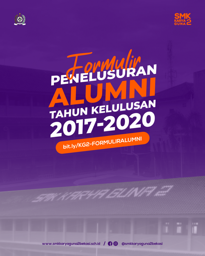Form Alumni SMK Karya Guna 2 Bekasi